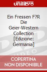 Ein Fressen F?R Die Geier-Western Collection [Edizione: Germania] dvd