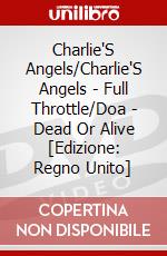 Charlie'S Angels/Charlie'S Angels - Full Throttle/Doa - Dead Or Alive [Edizione: Regno Unito] dvd