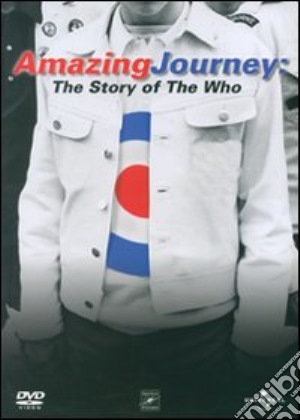 Who (The) - Amazing Journey - The Story Of The Who (2 Dvd) film in dvd di Paul Crowder,Murray Lerner