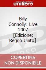 Billy Connolly: Live 2007 [Edizione: Regno Unito] dvd