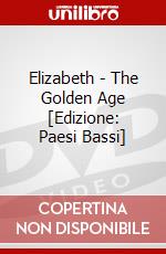 Elizabeth - The Golden Age [Edizione: Paesi Bassi] dvd