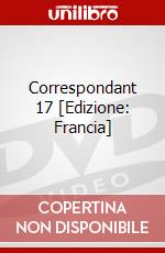 Correspondant 17 [Edizione: Francia] dvd