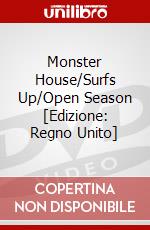 Monster House/Surfs Up/Open Season [Edizione: Regno Unito] dvd