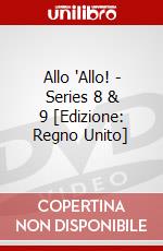 Allo 'Allo! - Series 8 & 9 [Edizione: Regno Unito] dvd