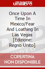 Once Upon A Time In Mexico/Fear And Loathing In Las Vegas [Edizione: Regno Unito] dvd