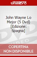 John Wayne Lo Mejor (5 Dvd) [Edizione: Spagna] dvd