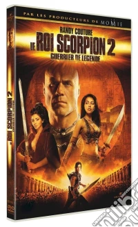 Roi Scorpion 2 (Le): Guerrier De Legende [Edizione: Francia] dvd