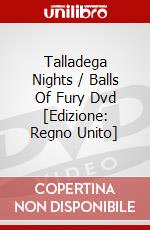 Talladega Nights / Balls Of Fury Dvd [Edizione: Regno Unito] dvd