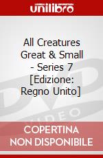 All Creatures Great & Small - Series 7 [Edizione: Regno Unito] dvd