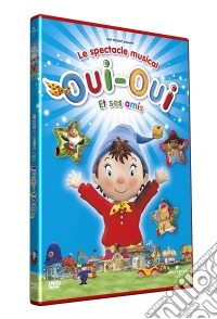 Oui-Oui Et Ses Amis - Le Spectacle Musical [Edizione: Francia] dvd
