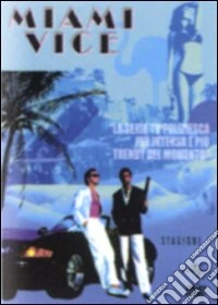 Miami Vice. Stagione 1. Parte 1 dvd