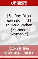 (Blu-Ray Disk) Serenity-Flucht In Neue Welten [Edizione: Germania] brd