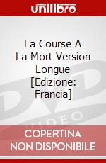 La Course A La Mort Version Longue [Edizione: Francia] dvd