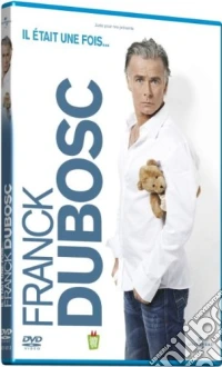Franck Dubosc Il Etait Une Fois.. ... [Edizione: Francia] dvd
