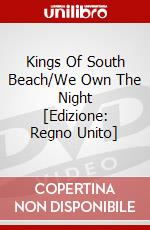 Kings Of South Beach/We Own The Night [Edizione: Regno Unito] dvd