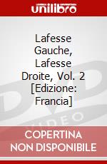 Lafesse Gauche, Lafesse Droite, Vol. 2 [Edizione: Francia] dvd