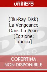 (Blu-Ray Disk) La Vengeance Dans La Peau [Edizione: Francia] brd