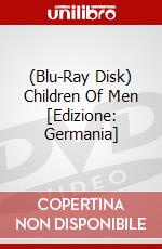(Blu-Ray Disk) Children Of Men [Edizione: Germania] brd
