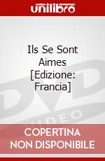 Ils Se Sont Aimes [Edizione: Francia] dvd