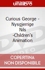 Curious George - Nysgjerrige Nils -Children's Animation dvd