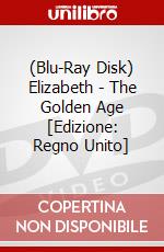 (Blu-Ray Disk) Elizabeth - The Golden Age [Edizione: Regno Unito] brd