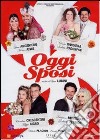 Oggi Sposi (2009) dvd