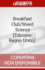 Breakfast Club/Weird Science [Edizione: Regno Unito] dvd