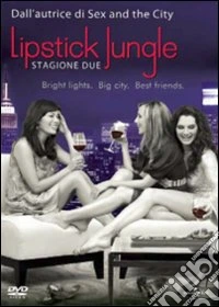 Lipstick Jungle. Stagione 2 dvd