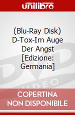 (Blu-Ray Disk) D-Tox-Im Auge Der Angst [Edizione: Germania] brd