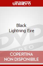 Black Lightning Eire dvd