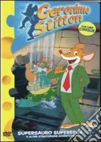 Geronimo Stilton #05 - Supersauro Supereroe dvd