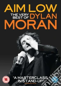 Dylan Moran: Aim Low - The Very Best Of Dylan Moran [Edizione: Regno Unito] dvd