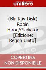 (Blu Ray Disk) Robin Hood/Gladiator [Edizione: Regno Unito] dvd