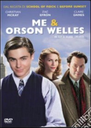 Me And Orson Welles film in dvd di Richard Linklater