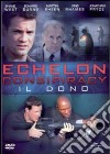 Echelon Conspiracy - Il Dono dvd