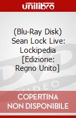 (Blu-Ray Disk) Sean Lock Live: Lockipedia [Edizione: Regno Unito] brd