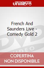 French And Saunders Live - Comedy Gold 2 dvd