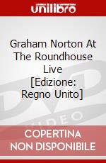 Graham Norton At The Roundhouse Live [Edizione: Regno Unito] dvd