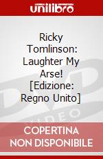 Ricky Tomlinson: Laughter My Arse! [Edizione: Regno Unito] dvd