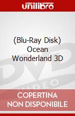 (Blu-Ray Disk) Ocean Wonderland 3D brd