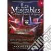 Miserables (Les): Original Cast Recording - 25Th Anniversary Concert film in dvd