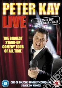 Peter Kay Live - The Tour That Didnt Tour [Edizione: Regno Unito] dvd