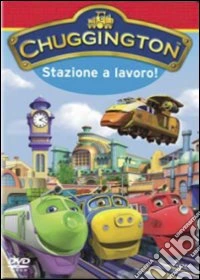 Chuggington - Una Stazione Al Lavoro! dvd