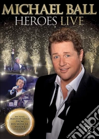 Michael Ball - Heroes Live dvd