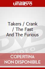 Takers / Crank / The Fast And The Furious dvd