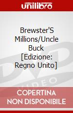 Brewster'S Millions/Uncle Buck [Edizione: Regno Unito] dvd