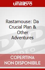 Rastamouse: Da Crucial Plan & Other Adventures dvd