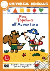Pina Topolina - All'Avventura dvd