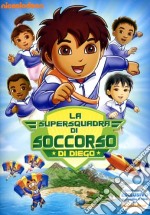 Vai Diego! - La Super Squadra Di Soccorso Di Diego dvd