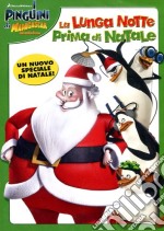 Pinguini Di Madagascar (I) - La Lunga Notte Prima Di Natale dvd